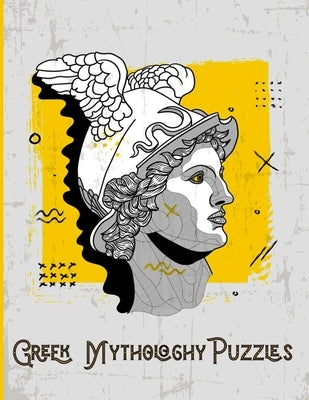 Greek Mythology Puzzles: Large Print Word Search and Complex Mazes Activity with Easy to Medium and Extreme Sudoku for Adult Anxiety - Ancient by Publications, Coloring Crafts