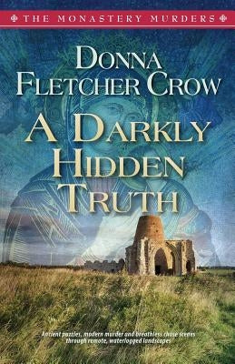 A Darkly HiddenTruth by Crow, Donna Fletcher