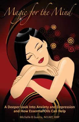 Magic for the Mind by Guerra, Michelle B.