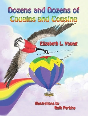 Dozens and Dozens of Cousins and Cousins by Young, Elizabeth L.