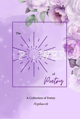 The Power of Poetry by Aiegelesswords