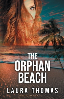 Orphan Beach by Thomas, Laura