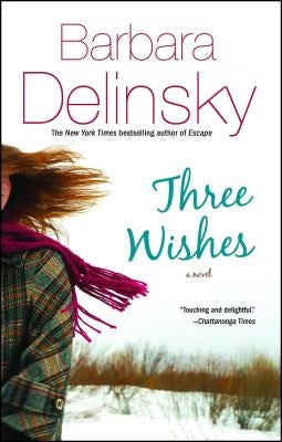 Three Wishes by Delinsky, Barbara