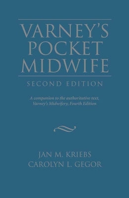 Varney's Pocket Midwife by Kriebs, Jan M.