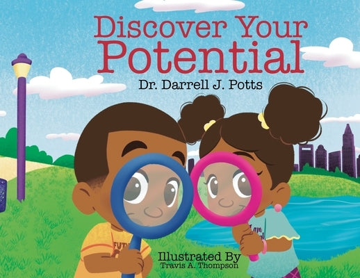 Discover Your Potential by Potts, Darrell J.