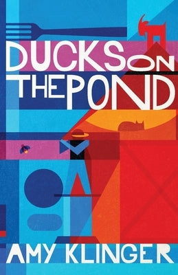Ducks on the Pond by Klinger, Amy
