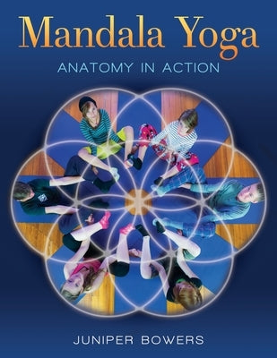 Mandala Yoga by Sorenson, Elli