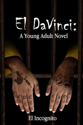 El DaVinci: A Young Adult Novel by Incognito, El
