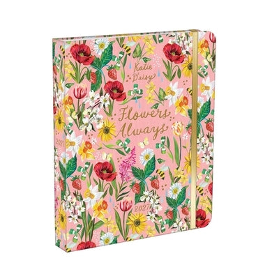 Katie Daisy 2027 Deluxe Weekly Planner: Flowers Always by Daisy, Katie