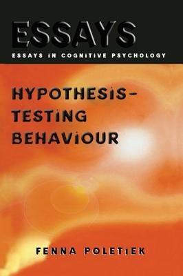 Hypothesis-Testing Behaviour by Poletiek, Fenna H.
