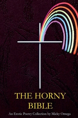 The Horny Bible by Omega, Micky