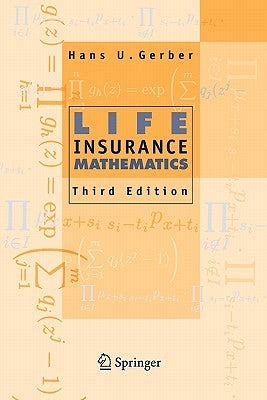 Life Insurance Mathematics by Cox, S. H.