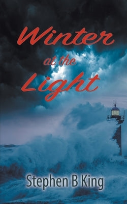 Winter at the Light by King, Stephen B.