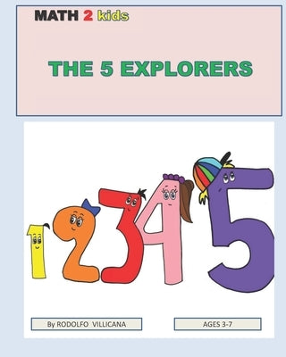 The 5 explorers by Villicana, Rodolfo