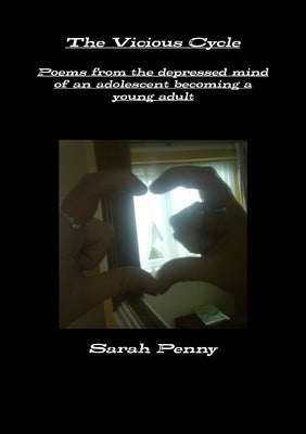 The Vicious Cycle by Penny, Sarah