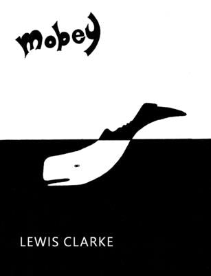 Mobey by Clarke, Lewis
