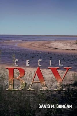 Cecil Bay by Duncan, David N.