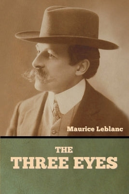 The Three Eyes by LeBlanc, Maurice