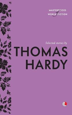 Selected Stories By Thomas Hardy by O'Brien, Terry