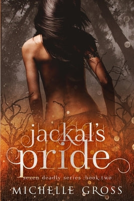 Jackal's Pride by Benson/Avanturine Press Author Services