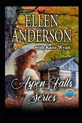 Aspen Falls Series by Wyatt, Katie