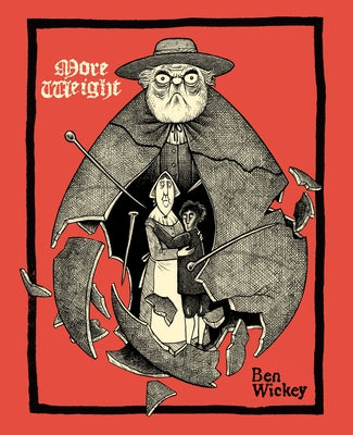 More Weight: A Salem Story by Wickey, Ben