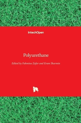 Polyurethane by Sharmin, Eram