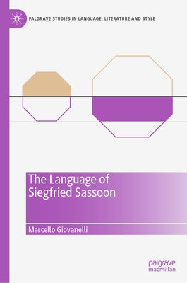 The Language of Siegfried Sassoon by Giovanelli, Marcello