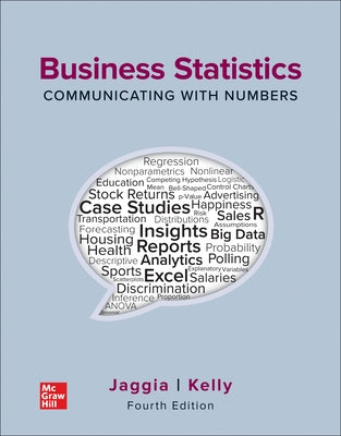 Loose Leaf for Business Statistics: Communicating with Numbers by Jaggia, Sanjiv