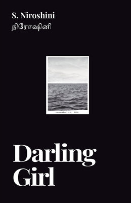 Darling Girl by Niroshini, S.