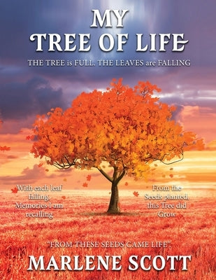 My Tree of Life by Scott, Marlene