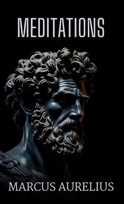 Meditations by Aurelius, Marcus
