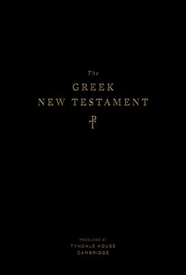 The Greek New Testament, Produced at Tyndale House, Cambridge by Convington, James R.