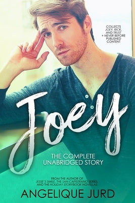 Joey: The Complete Unabridged Story by Tsallos, Penny