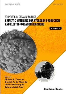 Catalytic Materials for Hydrogen Production and Electro-oxidation Reactions by de Macedo, Daniel a.