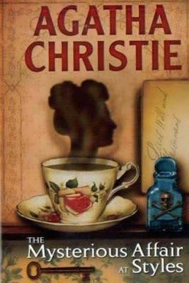 The mysterious affair at Styles by Christie, Agatha