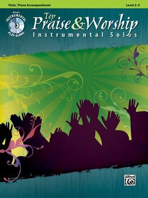 Top Praise & Worship Instrumental Solos, Level 2-3 [With CD (Audio)] by Galliford, Bill