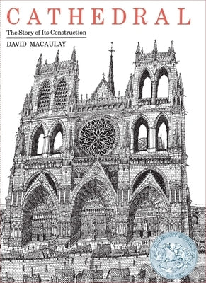 Cathedral: The Story of Its Construction by Macaulay, David