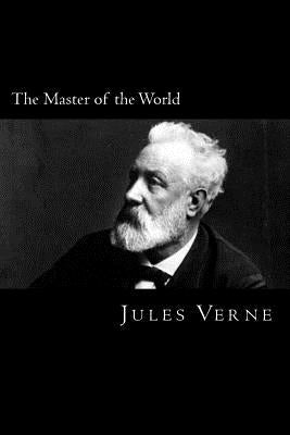 The Master of the World by Verne, Jules