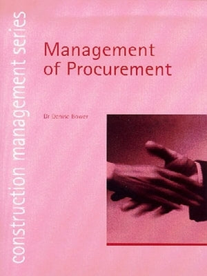 Management of Procurement by Bower, Denise A.