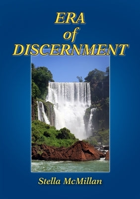 Era of Discernment by McMillan, Stella