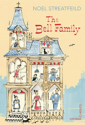 The Bell Family by Streatfeild, Noel
