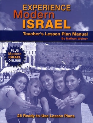 Experience Modern Israel Lesson Plan Manual by House, Behrman