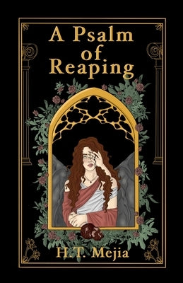 A Psalm of Reaping by Mejia, Heaven