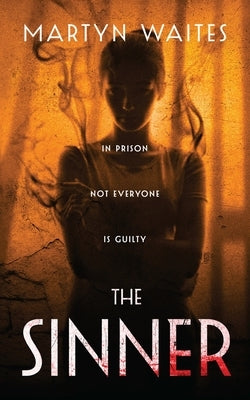 The Sinner by Waites, Martyn