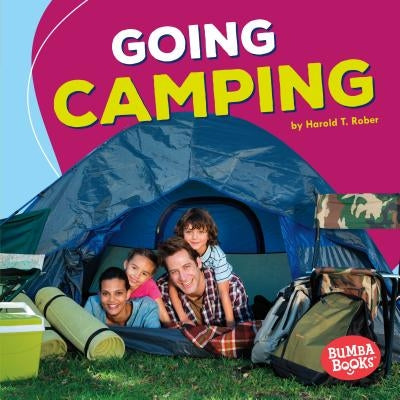 Going Camping by Rober, Harold