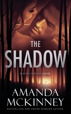 The Shadow by McKinney, Amanda