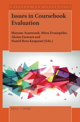 Issues in Coursebook Evaluation by Azarnoosh, Maryam