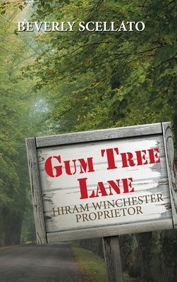 Gum Tree Lane by Scellato, Beverly