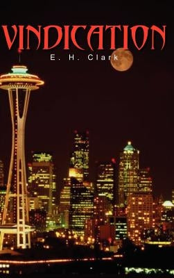 Vindication by Clark, E. H.